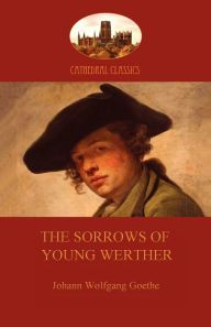 Title: The Sorrows of Young Werther (Aziloth Books), Author: Johann Wolfgang Von Goethe