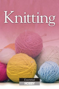 Title: Knitting: Essential Hobby, Author: Suzanne Davidson