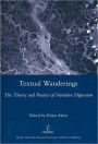 Textual Wanderings: The Theory and Practice of Narrative Digression
