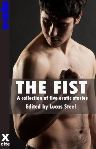 The Fist A Collection Of G