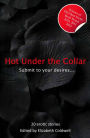 Hot Under The Collar: Tales of Submission and Domination