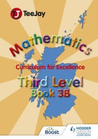Title: TeeJay Mathematics CfE Third Level Book 3B, Author: James Cairns