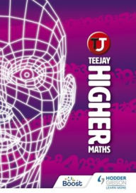 Title: TeeJay Higher Maths, Author: James Cairns