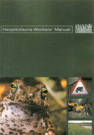 Title: Herpetofauna Workers' Manual, Author: Tony Gent