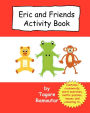 Eric and Friends Activity Book