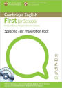 Speaking Test Preparation Pack for First for Schools Paperback with DVD