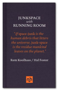 Title: Junkspace with Running Room, Author: Rem Koolhaas