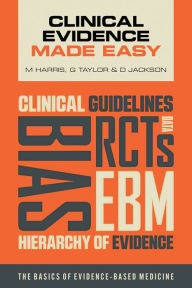 Title: Clinical Evidence Made Easy, Author: Michael Harris
