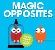 Title: Magic Opposites, Author: PatrickGeorge