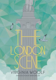 Title: London Scene, Author: Virginia Woolf