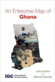 An Enterprise Map of Ghana