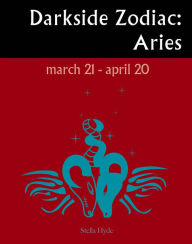 Darkside Zodiac: Aries