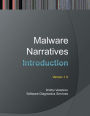 Malware Narratives: An Introduction