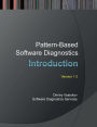 Pattern-Based Software Diagnostics: An Introduction