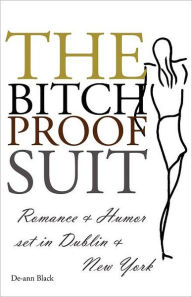 Title: The Bitch-Proof Suit, Author: de-Ann Black