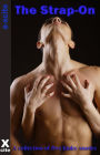 The Strap On: A collection of five erotic stories