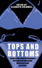 Tops and Bottoms: Discipline Delights
