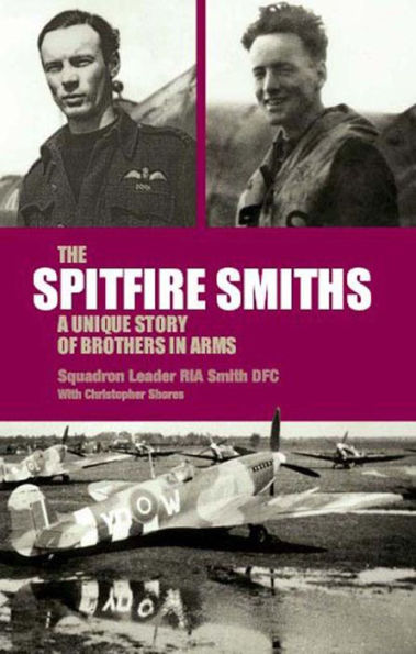 The Spitfire Smiths: A Unique Story of Brothers in Arms