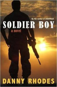 Title: Soldier Boy, Author: Danny Rhodes