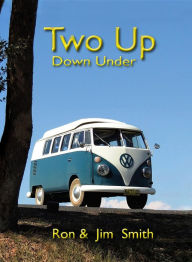 Title: Two Up Down Under, Author: Ron Smith
