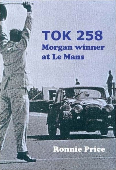 TOK258 Morgan Winner at Le Mans