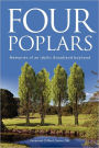 Four Poplars: Memories of an idyllic Broadland boyhood