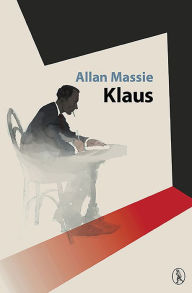 Title: Klaus, Author: Allan Massie