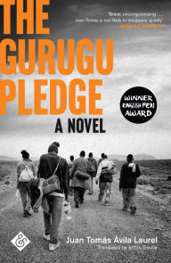 Title: The Gurugu Pledge, Author: Juan Tomás Ávila Laurel