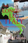 The Long Leg of Italy: Explore with Just Us Two