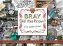 Bray...Did You Know?