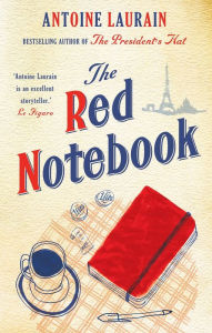 Title: The Red Notebook, Author: Antoine Laurain