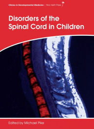 Disorders of the Spinal Cord in Children / Edition 1