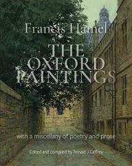 Title: The Oxford Paintings, Author: Francis Hamel