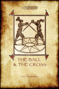 Title: The Ball and the Cross, Author: G. K. Chesterton