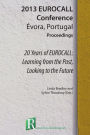 20 Years of Eurocall: Learning from the Past, Looking to the Future