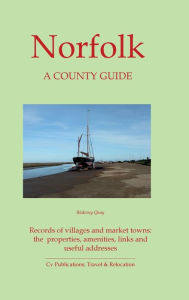 Title: Norfolk: A County Guide, Author: N P James