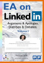 EA on LinkedIn (Volume I): Arguments & Apologies, Diatribes & Debates