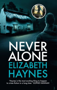 Title: Never Alone, Author: Elizabeth Haynes