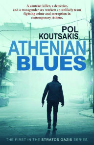 Title: Athenian Blues, Author: Pol Koutsakis