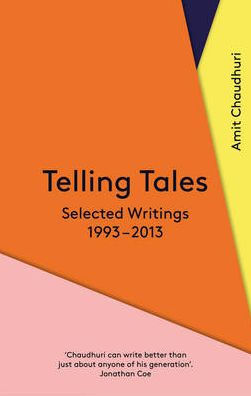 Telling Tales: Selected Writings, 1993-2013