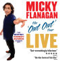 The Out Out Tour: Live
