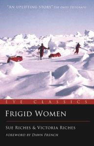 Title: Frigid Women, Author: Sue Riches