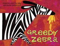 Title: Greedy Zebra: An African Animal Tale, Author: Mwenye Hadithi