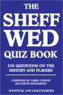 The Sheff Wed Quiz Book