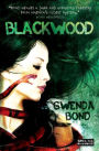 Blackwood (Strange Chemistry Series)