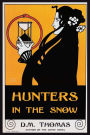 Hunters in the Snow