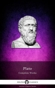 Title: Delphi Complete Works of Plato (Illustrated), Author: Plato
