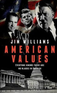 Title: American Values, Author: Jim Williams