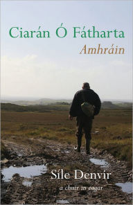 Title: Ciarán Ó Fatharta: Amhráin, Author: Ciarán Ó Fátharta