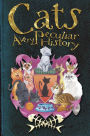 Cats: A Very Peculiar History